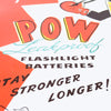 Pow Batteries Poster